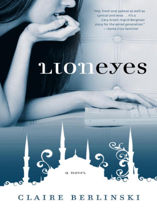 Title details for Lion Eyes by Claire Berlinski - Available
